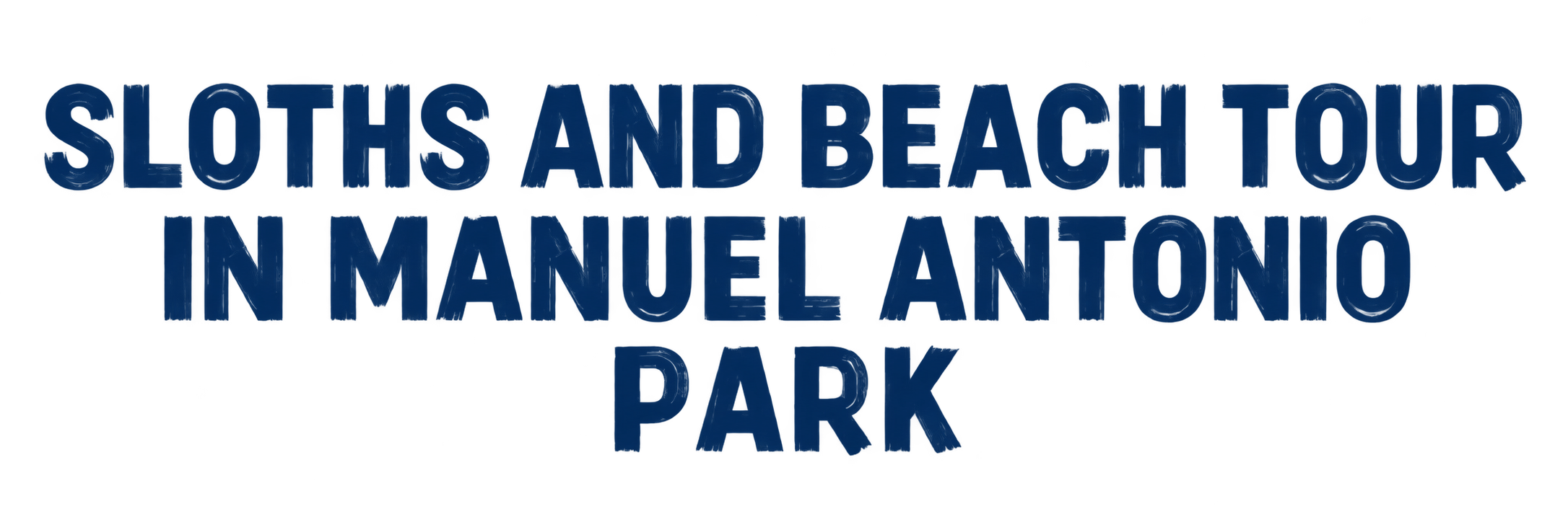 Sloths and Beach Tour in Manuel Antonio Park